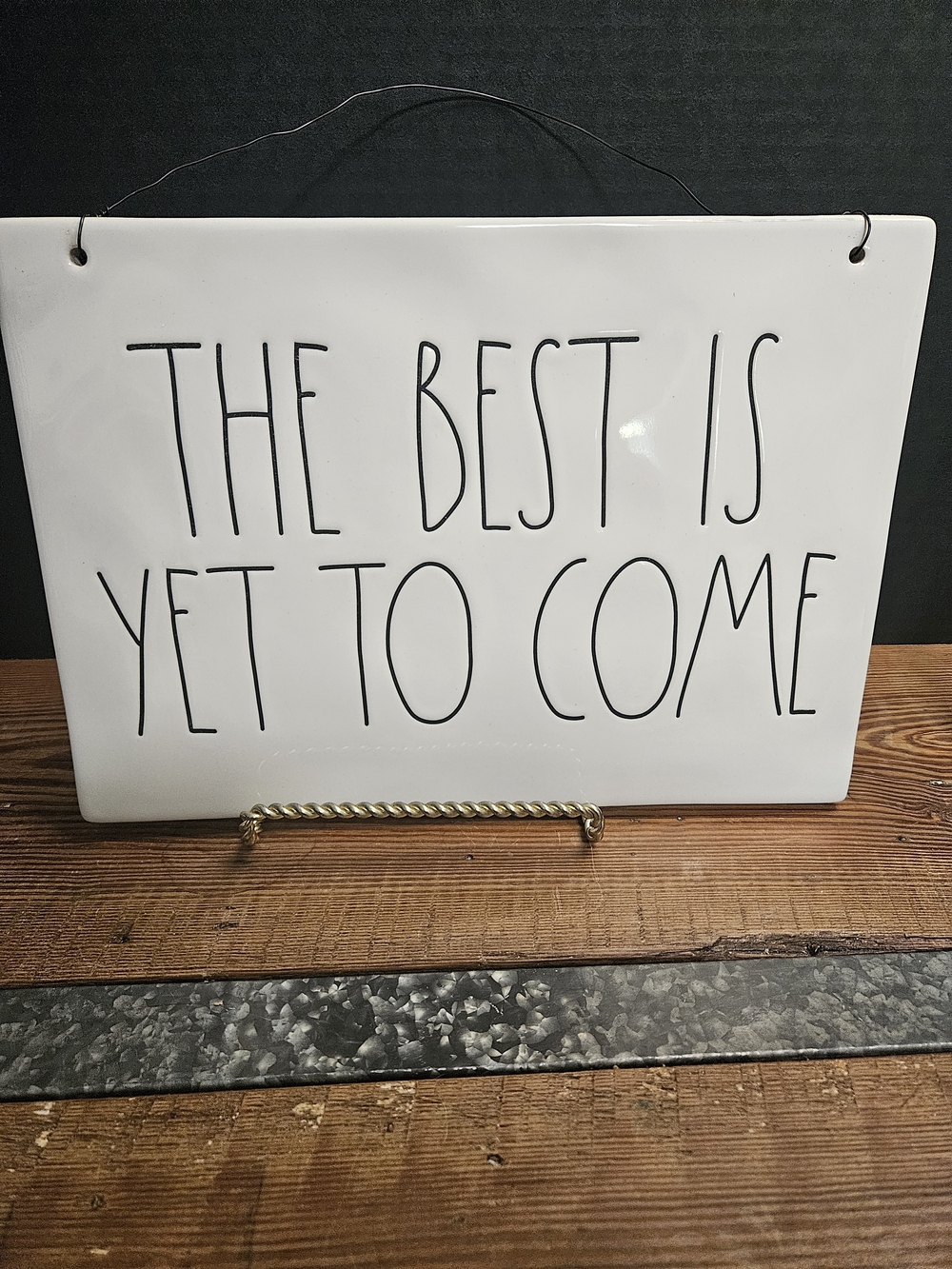 Rae Dunn Inspirational Wall Sign "The Best Is Yet To Come"